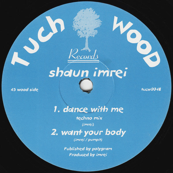 Shaun Imrei : Dance With Me (12")