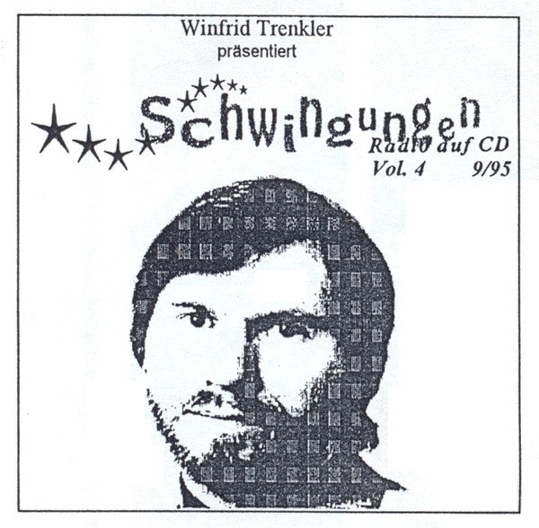 Winfrid Trenkler : Schwingungen Radio Auf CD Vol. 4 - 9/95 (CD, Comp)