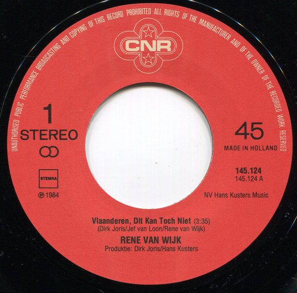 René van Wijk : Vlaanderen Dit Kan Toch Niet  (7")