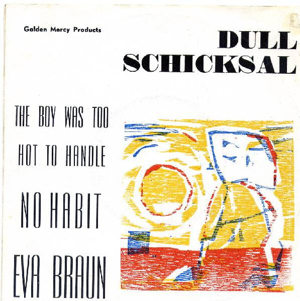 Dull Schicksal : Eva Braun (7", EP)