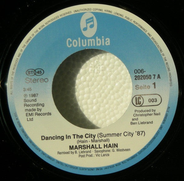 Marshall Hain : Dancing In The City (Summer City '87) (7", Single)