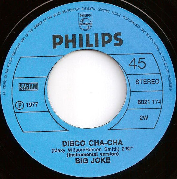 Big Joke : Disco Cha-Cha (7", Single)