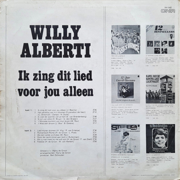 Willy Alberti : Ik Zing Dit Lied Voor Jou Alleen (LP, Album, Mono)