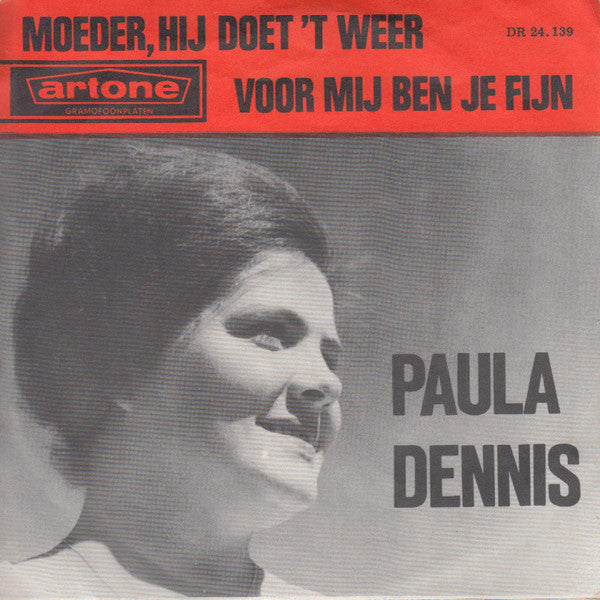 Paula Dennis : Moeder, Hij Doet 't Weer (7", Single, Ora)