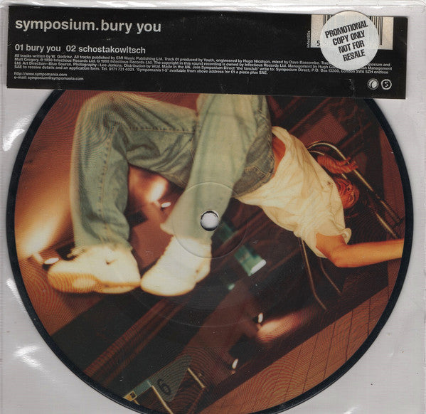 Symposium : Bury You (7", Single, Pic)