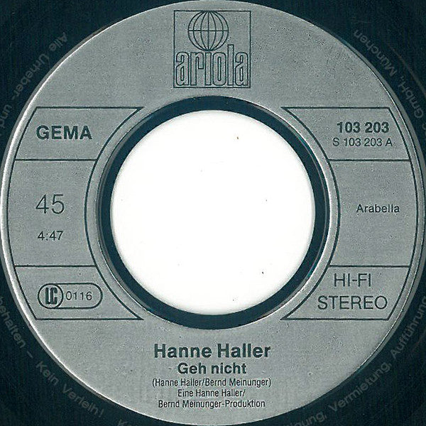 Hanne Haller : Geh Nicht (7", Single, Inj)