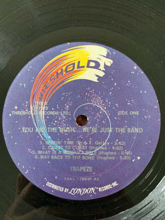 Trapeze : You Are The Music ...We're Just The Band (LP, Album, All)