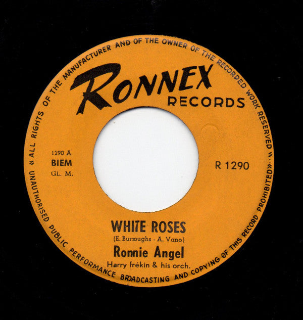 Ronnie Angel (2), Harry Frékin And His Orchestra : White Roses - Tjoelala-twist (7", Single)