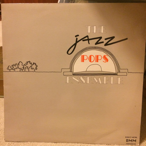 Jazz Pops Ensemble : The Jazz Pops Ensemble (LP)