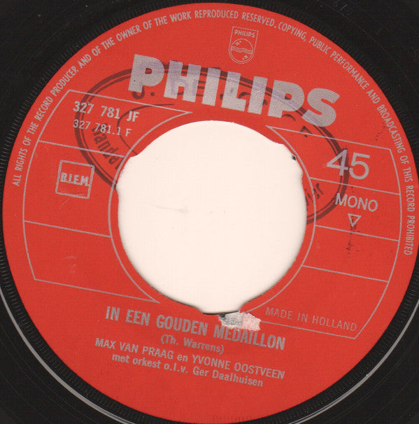 Max van Praag : In Een Gouden Medaillon / Als De Deur Zacht Opengaat (7", Single, Mono)