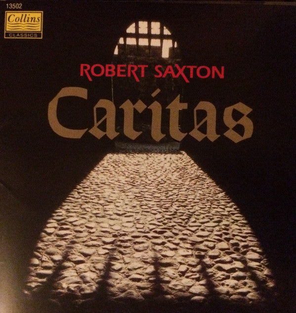 Robert Saxton : Caritas (CD, Album)