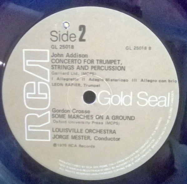 Malcolm Arnold, Mátyás Seiber, John Addison, Gordon Crosse, The Louisville Orchestra, Jorge Mester : Concerto For Two Violins And Strings,Opus 77 / Concertino For Clarinet And Strings / Concerto For Trumpet, Strings And Percussion / Some Marches On A Ground (LP, Album)