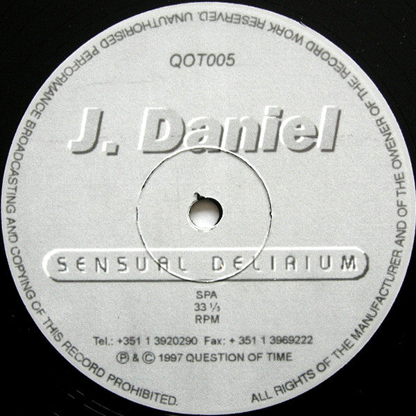 J Daniel : Sensual Delirium (12", S/Sided, Etch)