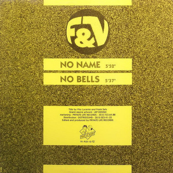 F & V : No Name (12")