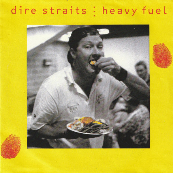 Dire Straits : Heavy Fuel (7", Single)