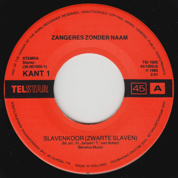 Zangeres Zonder Naam : Slavenkoor (Zwarte Slaven) (7", Single)