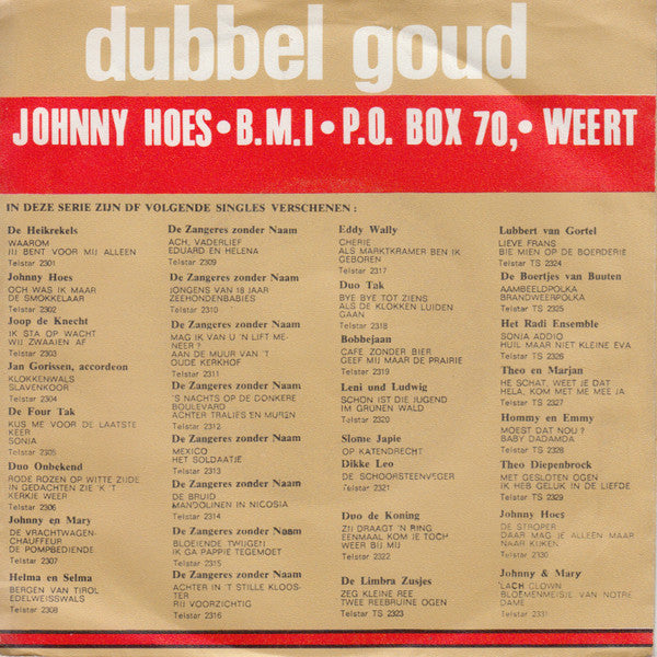 Zangeres Zonder Naam : Kindergebed / 	Vroeg Of Laat (7", Single)