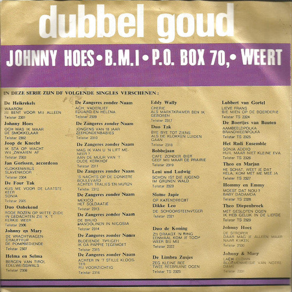 Zangeres Zonder Naam : Aan De Muur Van 't Oude Kerkhof / Als Ik Naar Je Blinde Ogen Kijk (7", Single)