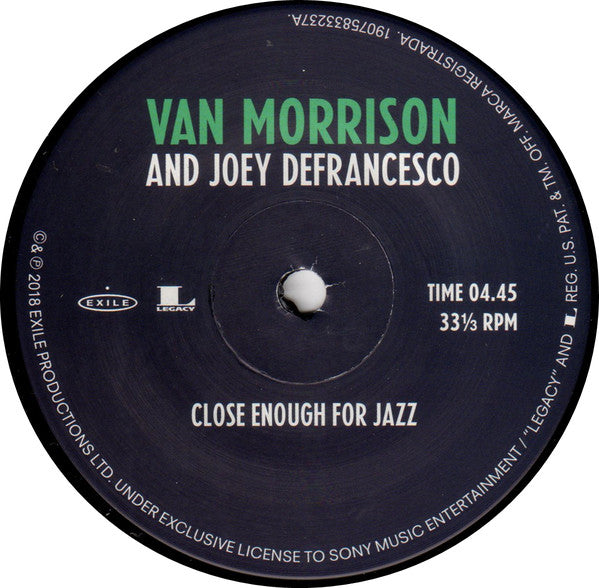 Van Morrison And Joey DeFrancesco : Close Enough For Jazz / The Things I Used To Do (7", Single, Ltd)