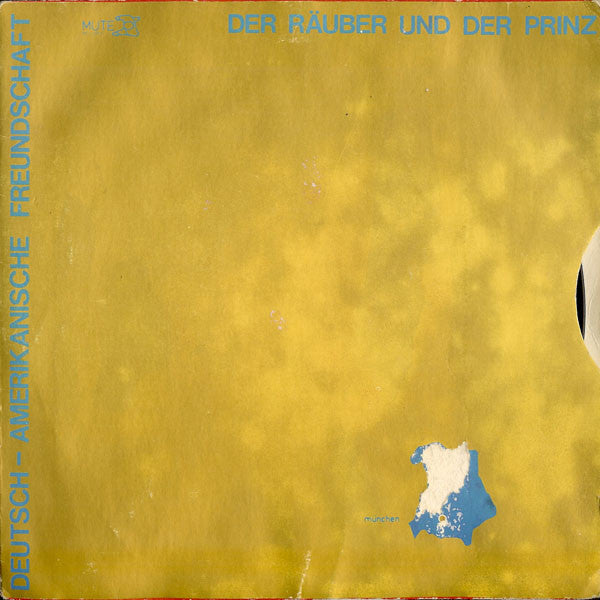 Deutsch Amerikanische Freundschaft : Der Räuber Und Der Prinz / Tanz Mit Mir (7", Single)