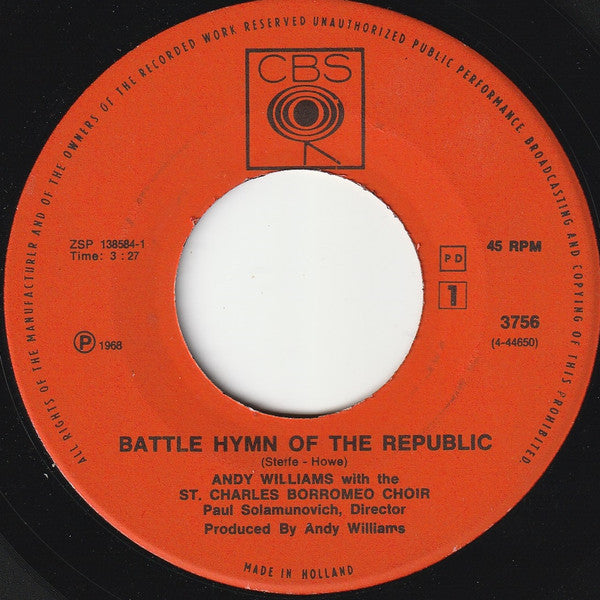 Andy Williams With The St. Charles Borromeo Choir : Battle Hymn Of The Republic / Ave Maria (7", Single, Lar)