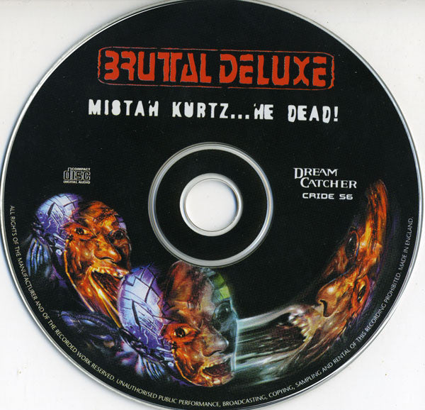 Brutal Deluxe (7) : Mistah Kurtz...He Dead! (CD, Album)