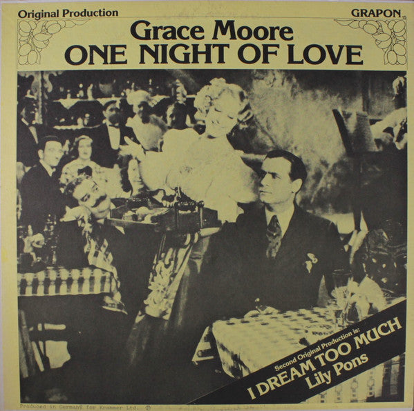 Grace Moore, Lily Pons : One Night Of Love / I Dream Too Much (LP)