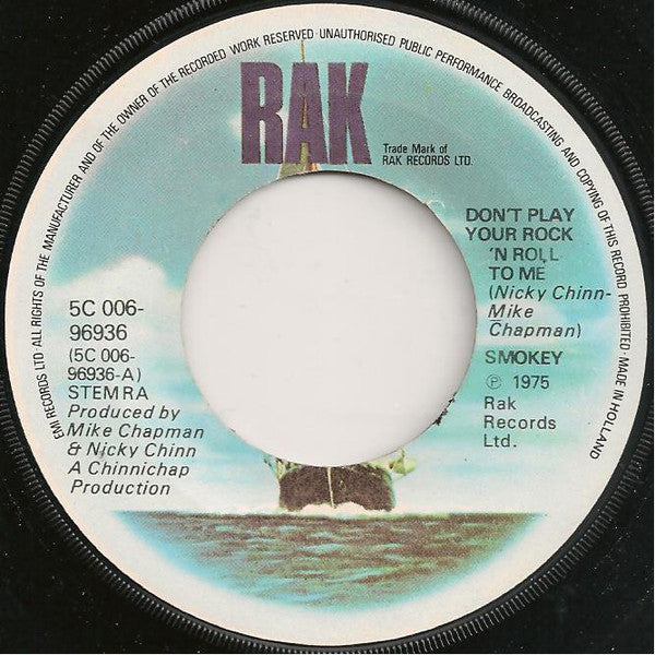 Smokie : Don't Play Your Rock 'N' Roll To Me (7", Single)