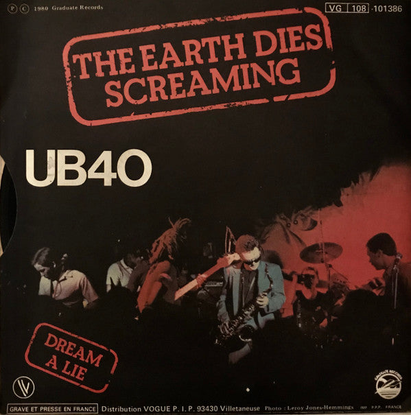 UB40 : The Earth Dies Screaming / Dream A Lie (7", Single, Pho)