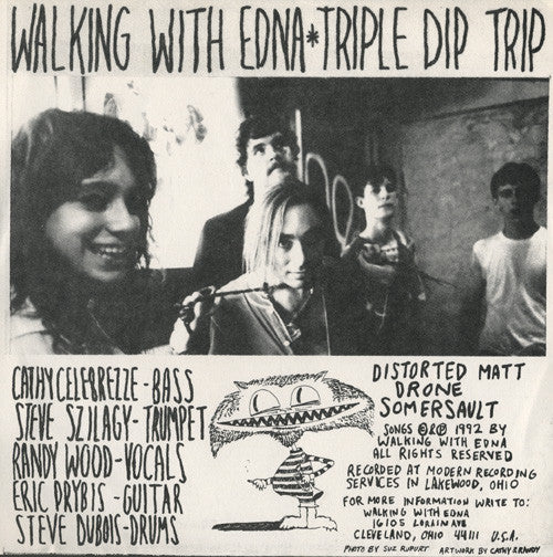 Walking With Edna : Triple Dip Trip (7")