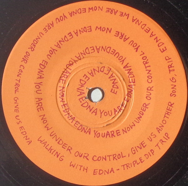 Walking With Edna : Triple Dip Trip (7")