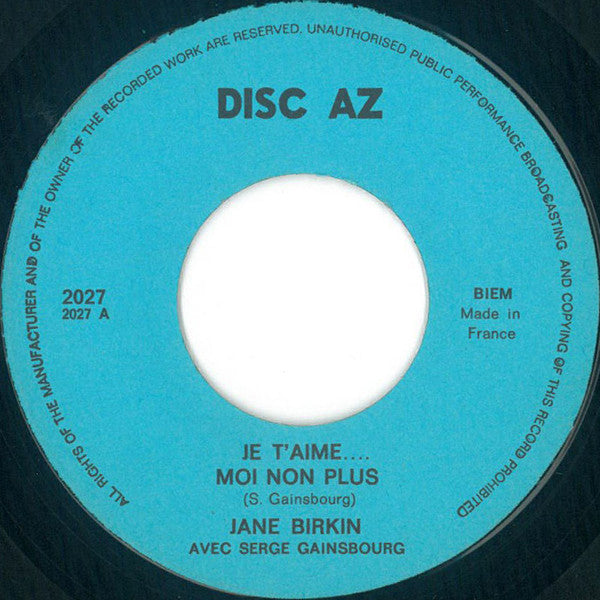 Jane Birkin / Serge Gainsbourg : Je T'aime Moi Non Plus (7", Single, RE, Big)