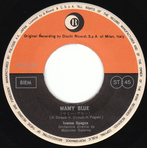 Ivana Spagna : Mamy Blue (7", Single)