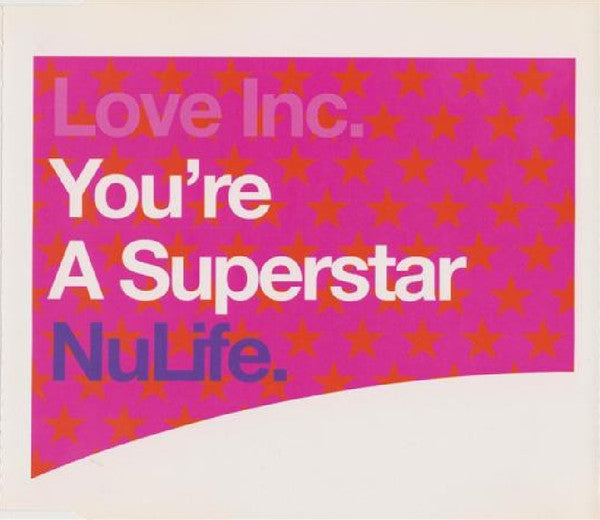 Love Inc : You're A Superstar (CD, Single)