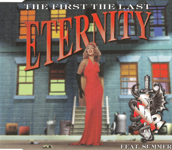 Snap! Feat. Summer : The First The Last Eternity (Till The End) (CD, Maxi)