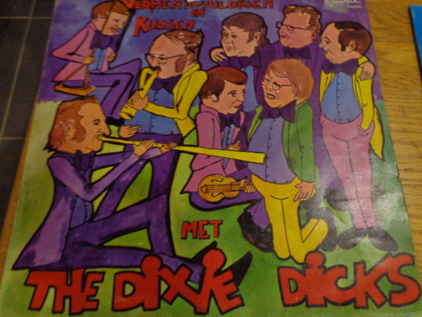 The Dixie Dicks : Vermenigvuldigen En Kussen  (LP, Album)