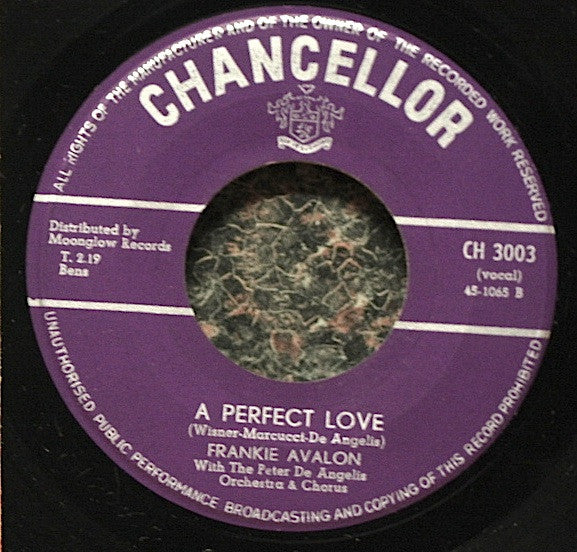 Frankie Avalon : Into Each Life Some Rain Must Fall  / A Perfect Love (7", Single)