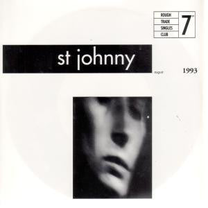 St. Johnny : Unclean (7", Single)