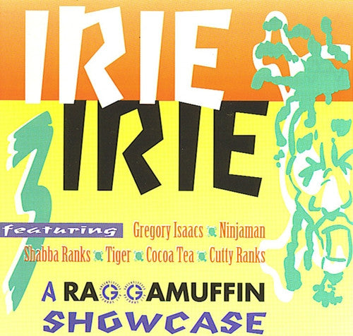 Various : Irie Irie A Raggamuffin Showcase (CD, Comp)