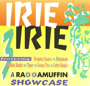 Various : Irie Irie A Raggamuffin Showcase (CD, Comp)