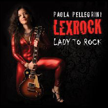 Paola Pellegrini Lexrock : Lady To Rock (CD)