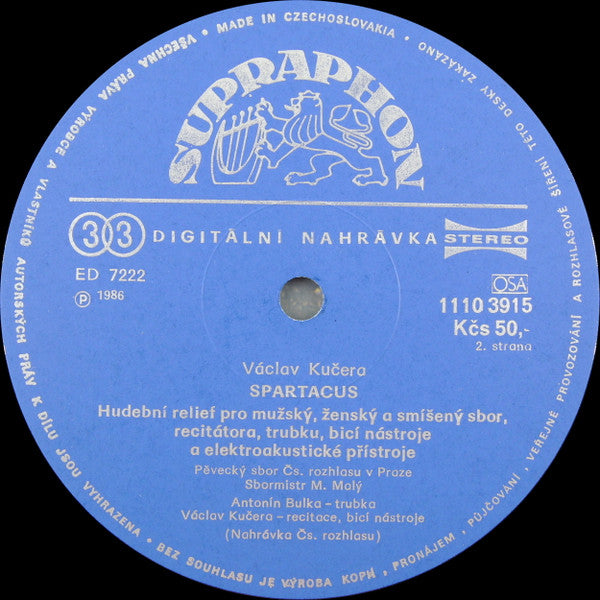 Václav Kučera / Klement Slavický : Spartacus / Sinfonietta No.3 (LP, RP)