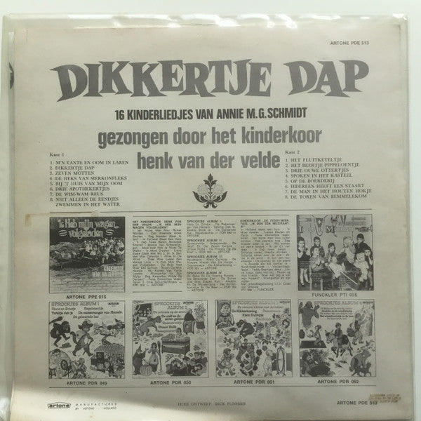Henk Van Der Velde's Kinderkoor : Dikkertje Dap...En Nog 15 Andere Liedjes Van Annie M.G. Schmidt (LP, Comp)