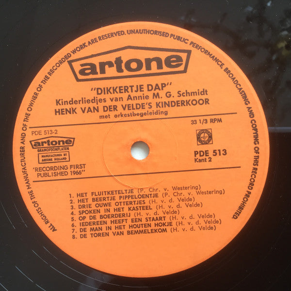 Henk Van Der Velde's Kinderkoor : Dikkertje Dap...En Nog 15 Andere Liedjes Van Annie M.G. Schmidt (LP, Comp)