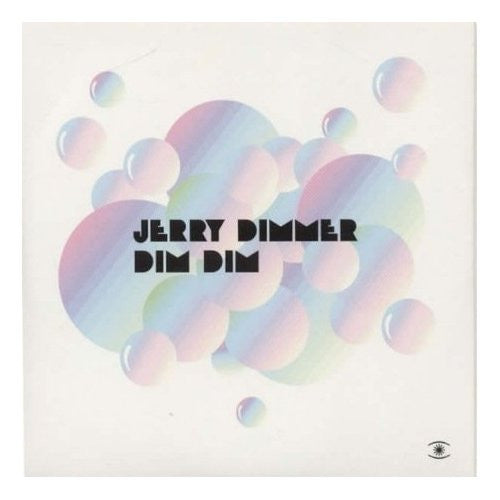Jerry Dimmer : Dim Dim (CD, Album)