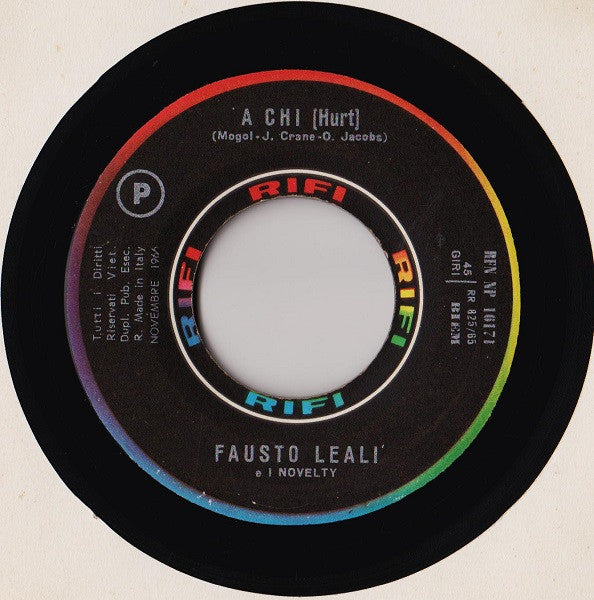 Fausto Leali E I Suoi Novelty : A Chi  (7", Single)