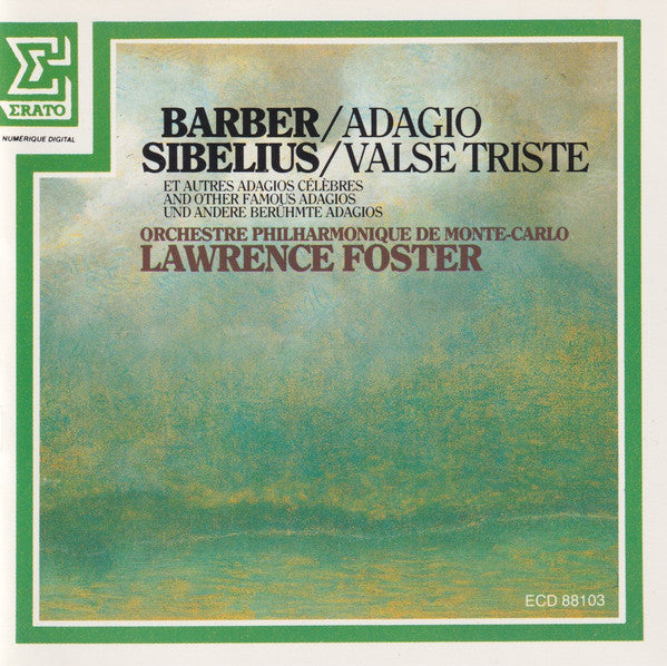 Orchestre Philharmonique De Monte-Carlo, Lawrence Foster : Barber/Adagio Sibelius/Valse Triste (CD, Album)