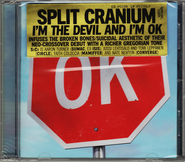Split Cranium : I'm The Devil And I'm OK (CD, Album)