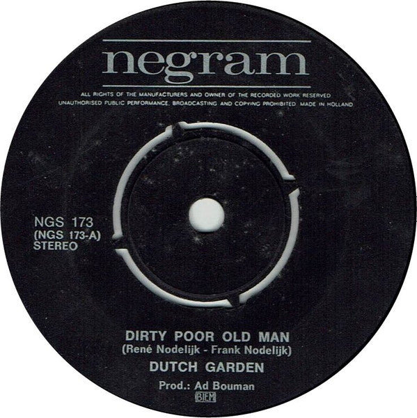 Dutch Garden : Dirty Poor Old Man / It's Better (7", Single)