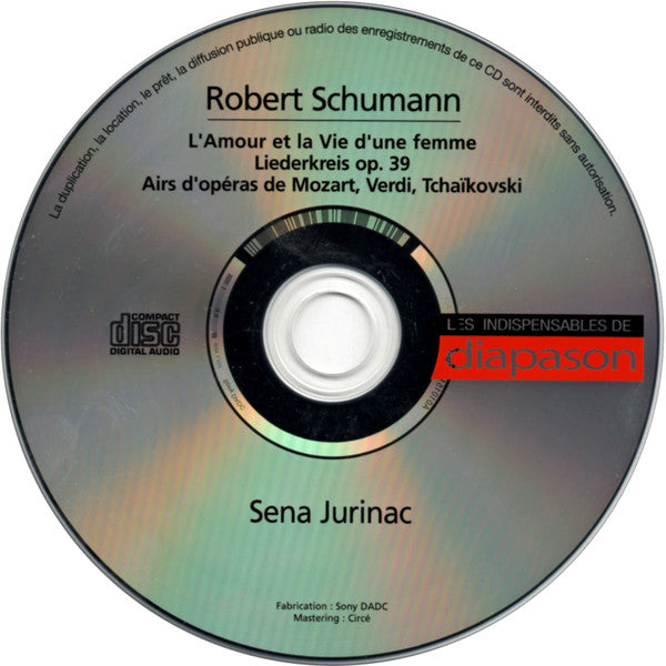 Robert Schumann - Sena Jurinac : L'Amour Et La Vie D'Une Femme, Liederkreis Op. 39; Airs D'Opéras De Mozart, Verdi, Tchaïkovski (CD, Comp, RM, Dig)